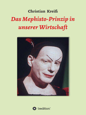 cover image of Das Mephisto-Prinzip in unserer Wirtschaft